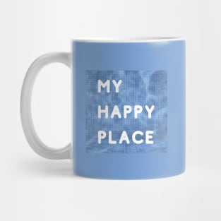 My Happy Place (sans-serif version) Mug